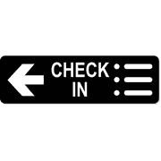 Check-In Left 3" x 10" Arrow Sign