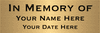 In Memory Brass Sign
