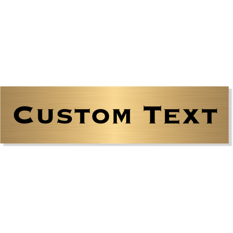 Custom Single Line 2" x 8" Brass Plate