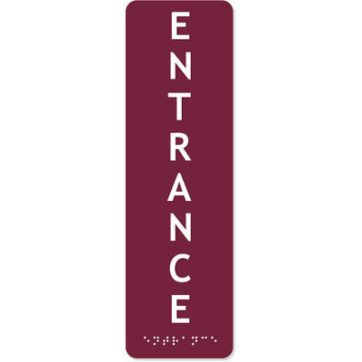 Vertical Entrance ADA Sign with Braille | 10" x 3"