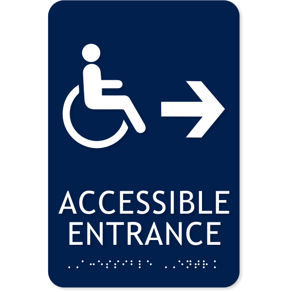  Handicap Accessible Entrance Right Arrow 9" x 6" ADA Sign 