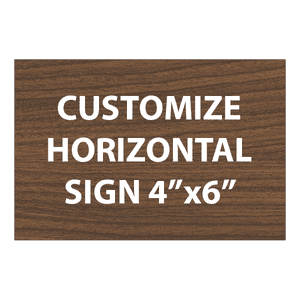 Engraved Sign Horizontal 4" x 6"
