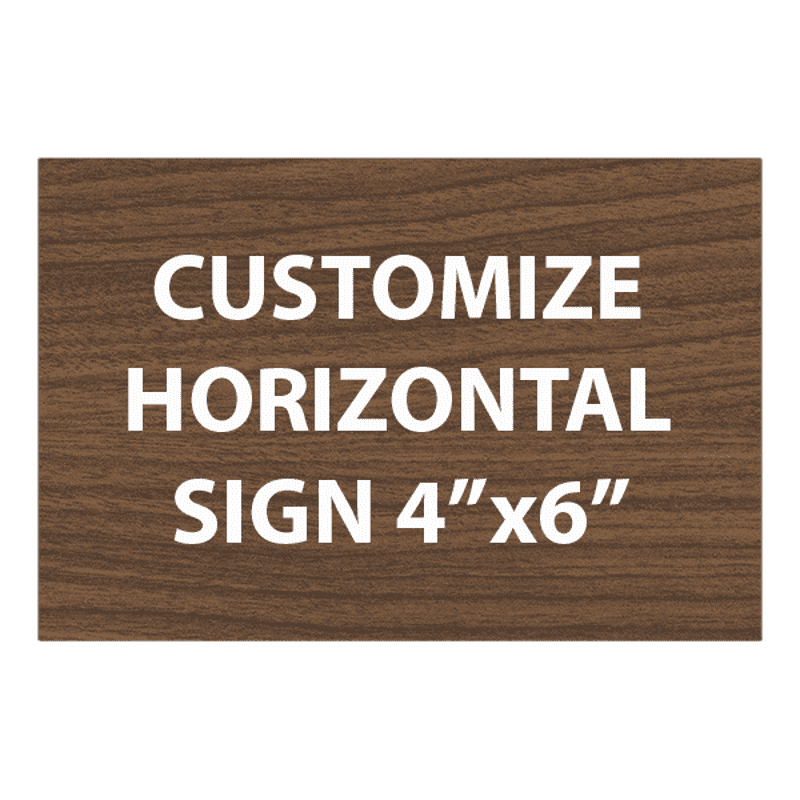 Engraved Sign Horizontal 4" x 6"