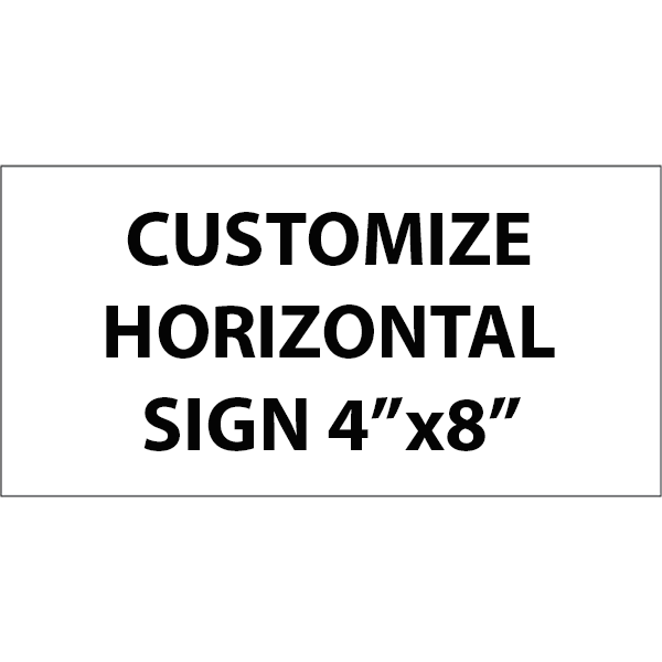 Engraved Sign Horizontal 4" x 8"