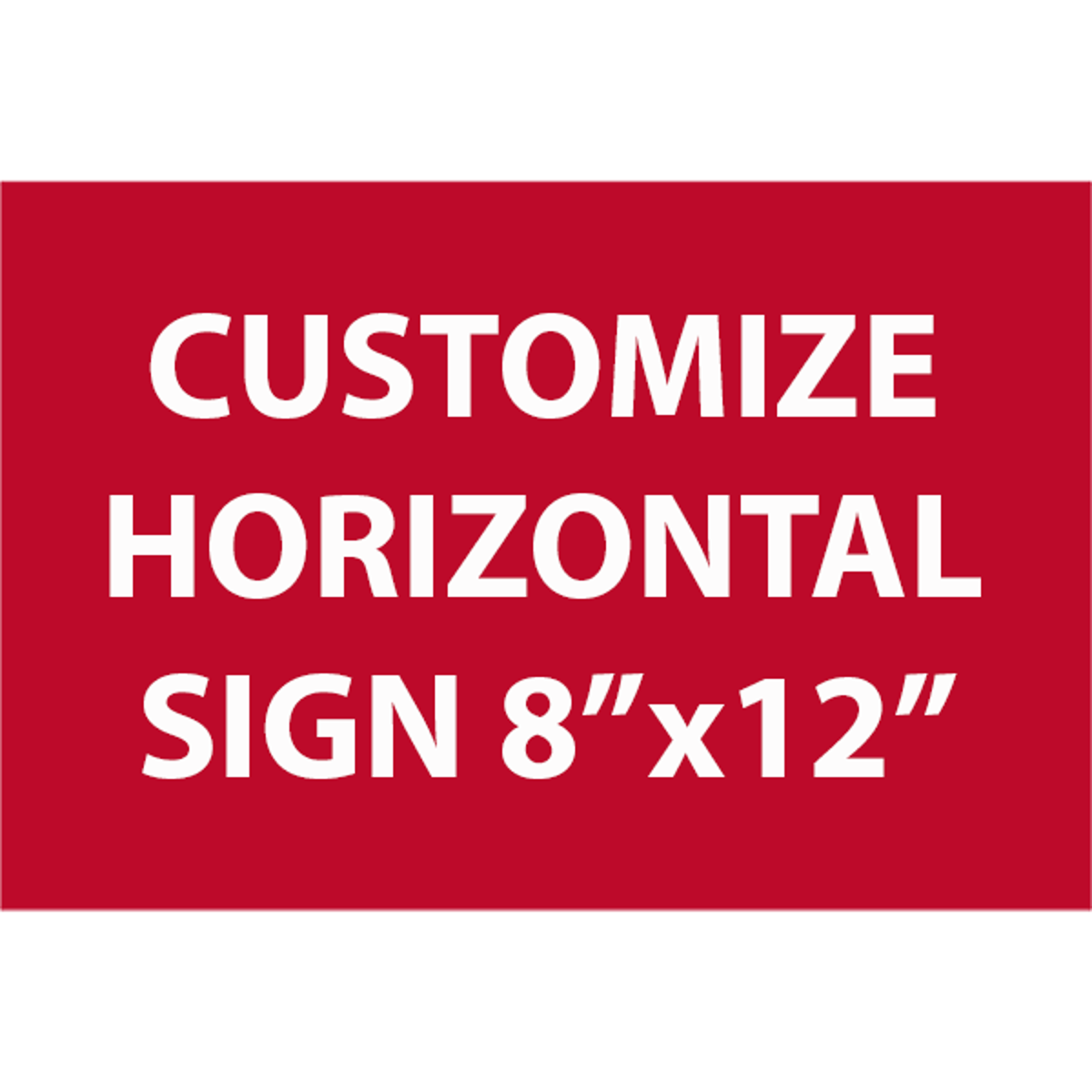 Engraved Sign Horizontal 8" x 12"