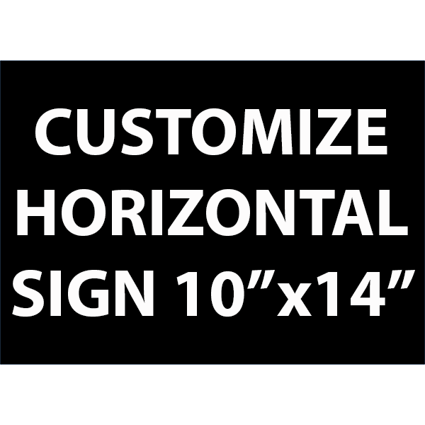 Engraved Sign Horizontal 10" x 14"