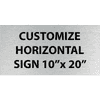 Engraved Sign Horizontal 10" x 20"