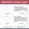 Embosser sizing chart