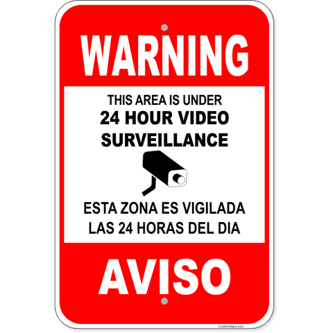 Bilingual Warning Surveillance 18" x 12" Aluminum Sign
