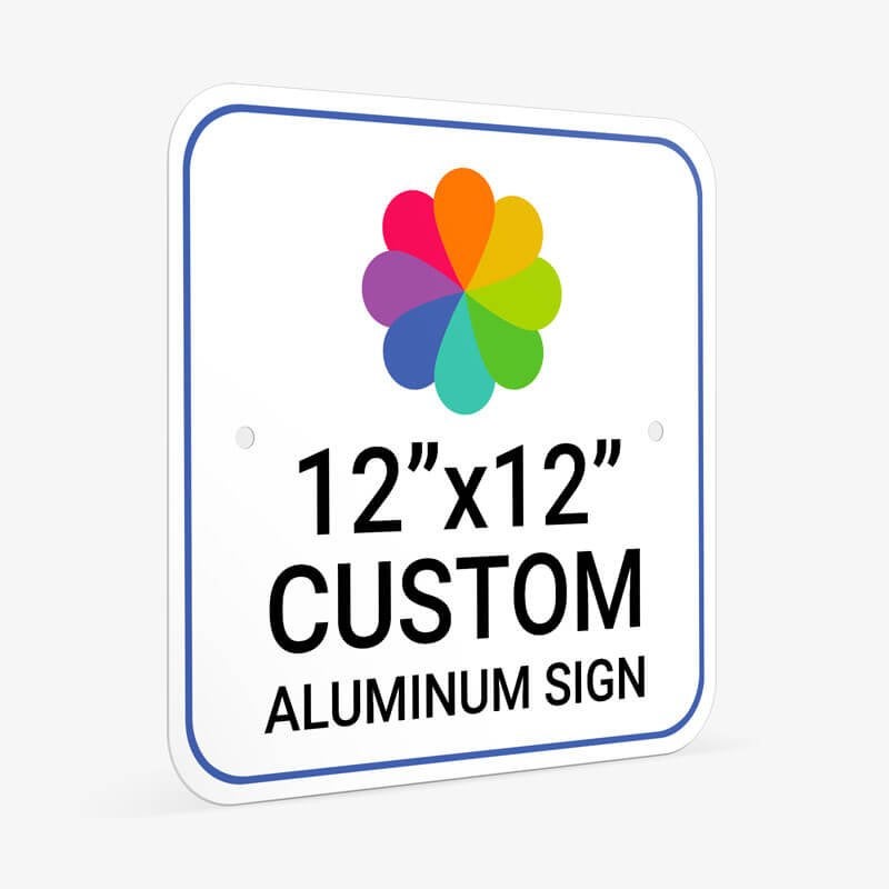 Custom Aluminum Sign 12" x 12" at an Angle to Show Thickness