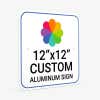 Custom Aluminum Sign 12" x 12" at an Angle to Show Thickness