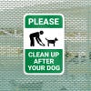 An Aluminum Sign to Please Clean Up After Your Dog