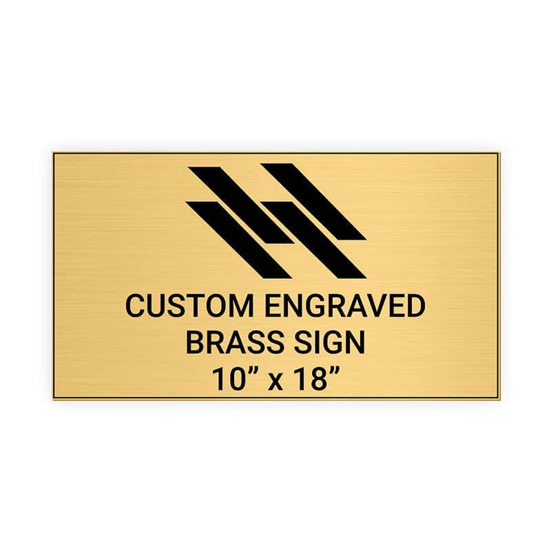 Horizontal Engraved Heavy Brass Signs 10" x 18"
