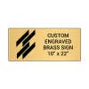 Horizontal Engraved Heavy Brass Signs 10" x 22"