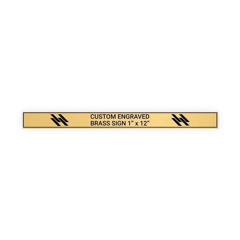 Horizontal Engraved Heavy Brass Signs 1" x 12"