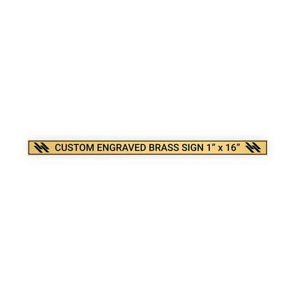 Horizontal Engraved 1" x 16" Heavy Brass Signs 