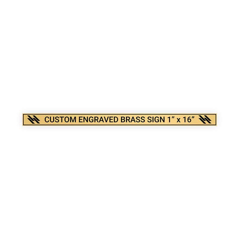 Horizontal Engraved Heavy Brass Signs 1" x 16"