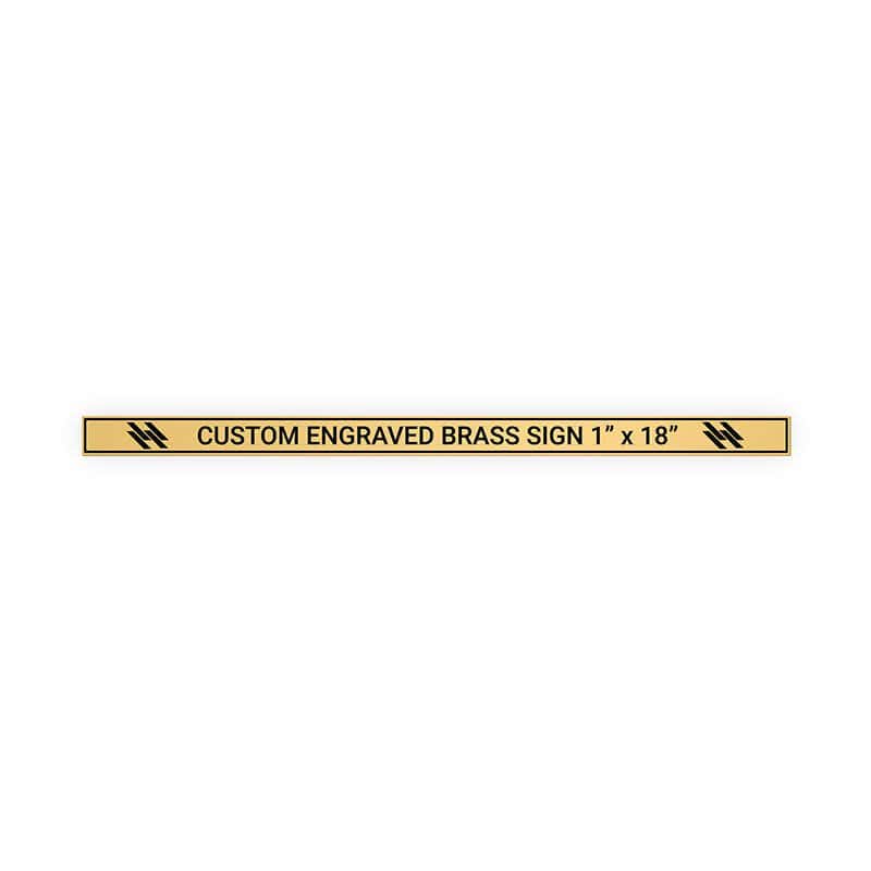 Horizontal Engraved Heavy Brass Signs 1" x 18"