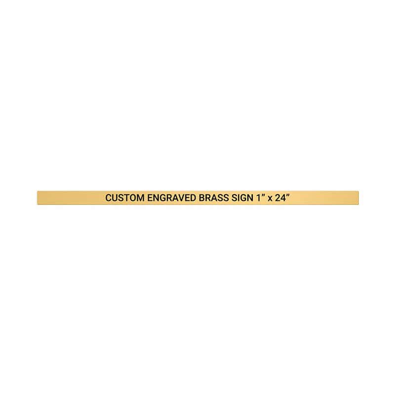 Horizontal Engraved Heavy Brass Signs 1" x 24"
