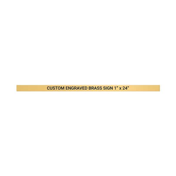Horizontal Engraved 1" x 24" Heavy Brass Signs