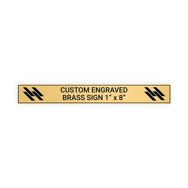 Horizontal Engraved 1" x 8" Heavy Brass Signs