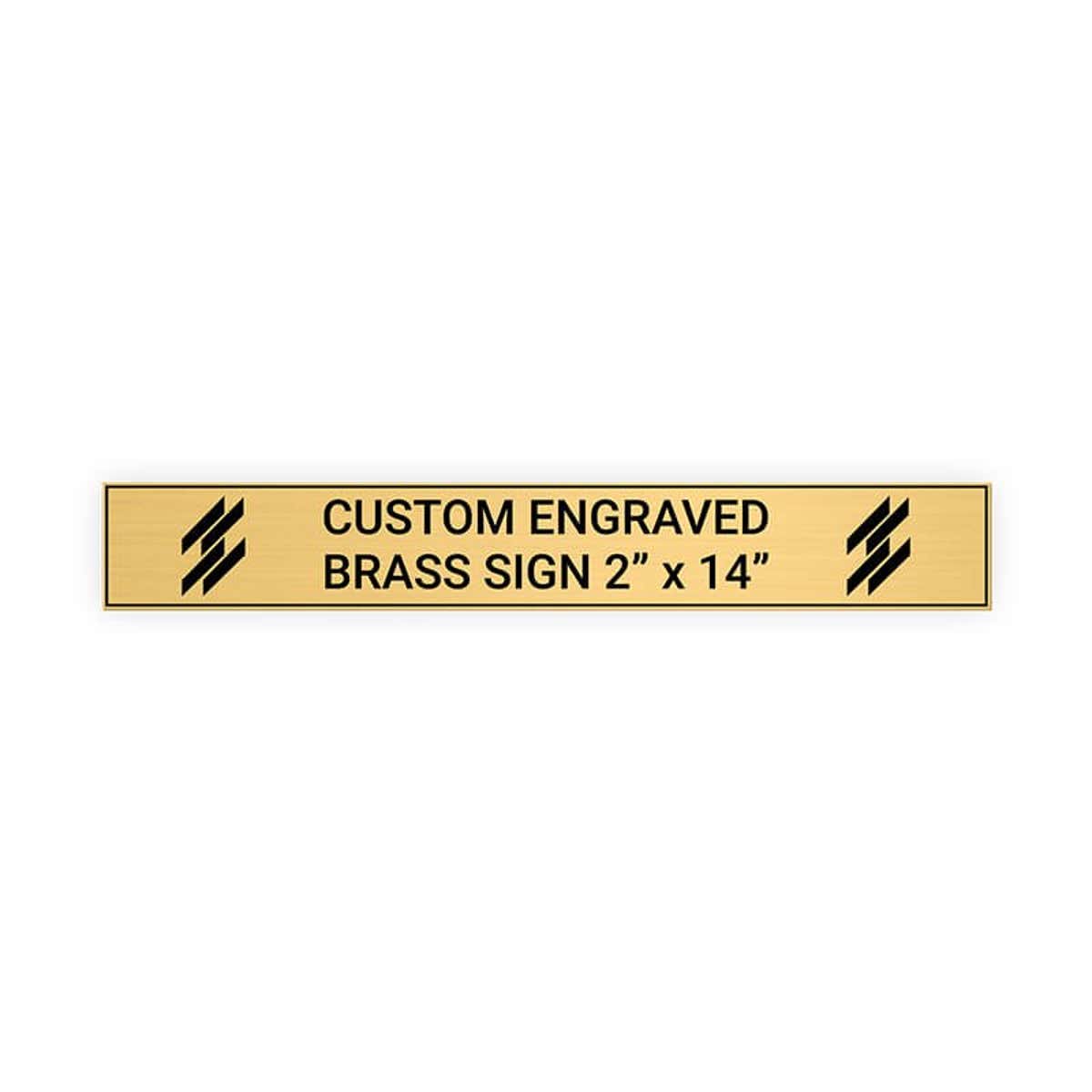 Horizontal Engraved Heavy Brass Signs 2" x 14"