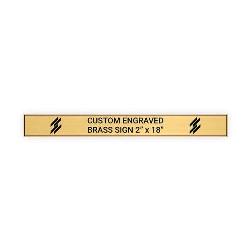 Horizontal Engraved Heavy Brass Signs 2" x 18"