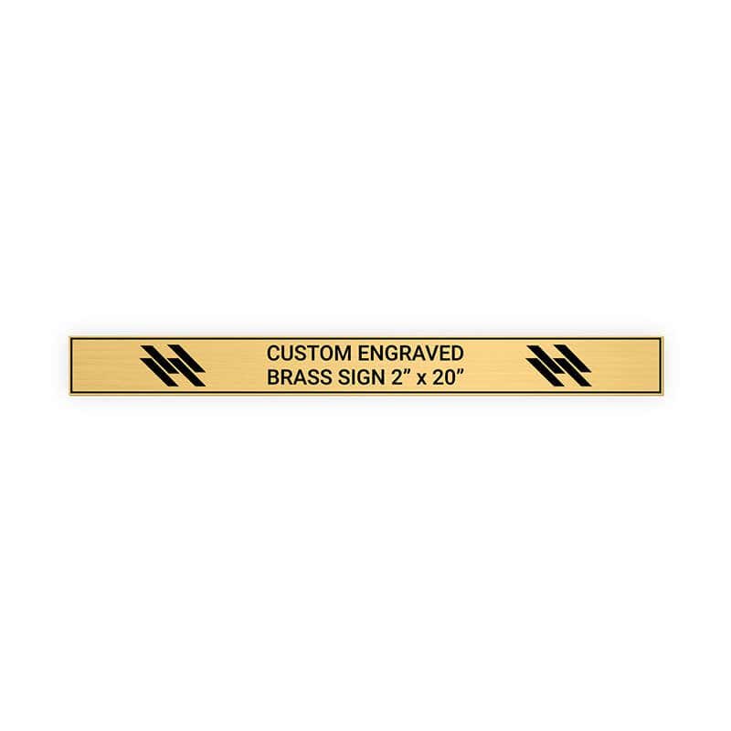 Horizontal Engraved Heavy Brass Signs 2" x 20"