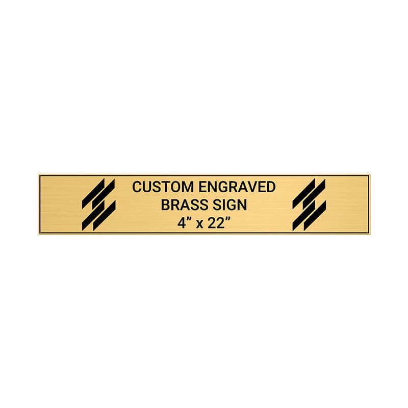 Horizontal Engraved Heavy Brass Signs 4" x 22"