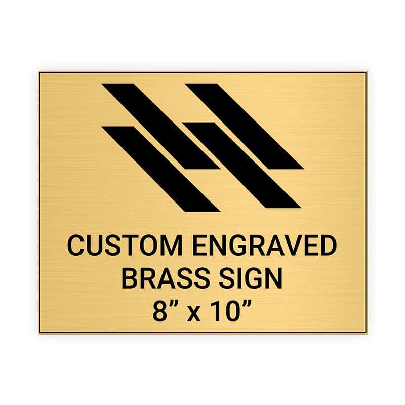 Horizontal Engraved Heavy Brass Signs 8" x 10"