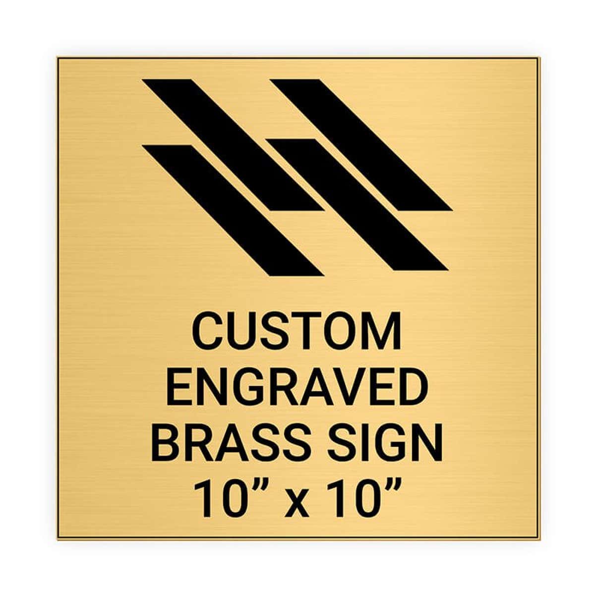 Square Engraved Heavy Brass Signs 10" x 10"