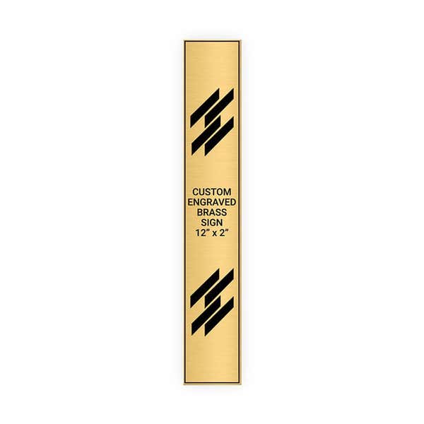 Vertical Engraved 12" x 2" Heavy Brass Signs 