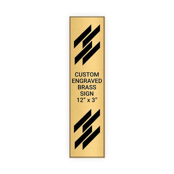 Vertical Engraved 12" x 3" Heavy Brass Signs