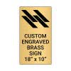 Vertical Engraved Heavy Brass Signs 18" x 10"