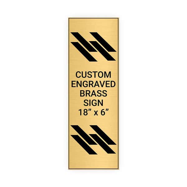 Vertical Engraved 18" x 6" Heavy Brass Signs 