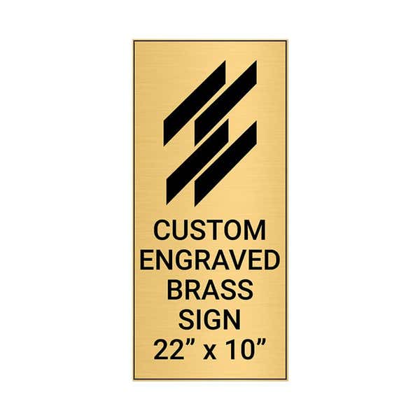Vertical Engraved 22" x 10" Heavy Brass Signs 