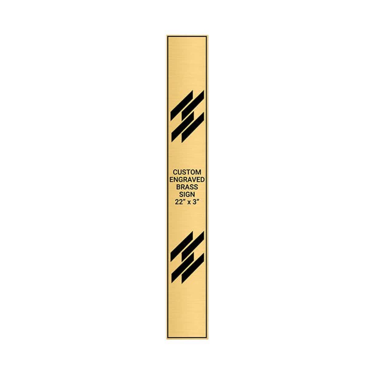 Vertical Engraved Heavy Brass Signs 22" x 3"