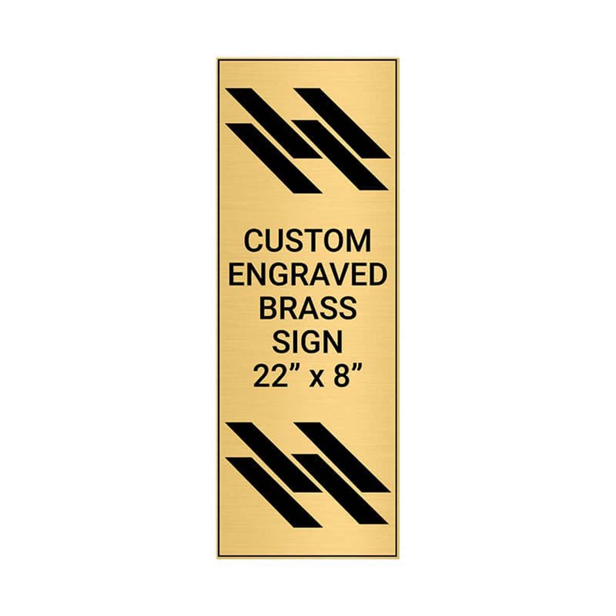 Vertical Engraved Heavy Brass Signs 22" x 8"