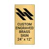 Vertical Engraved Heavy Brass Signs 24" x 12"