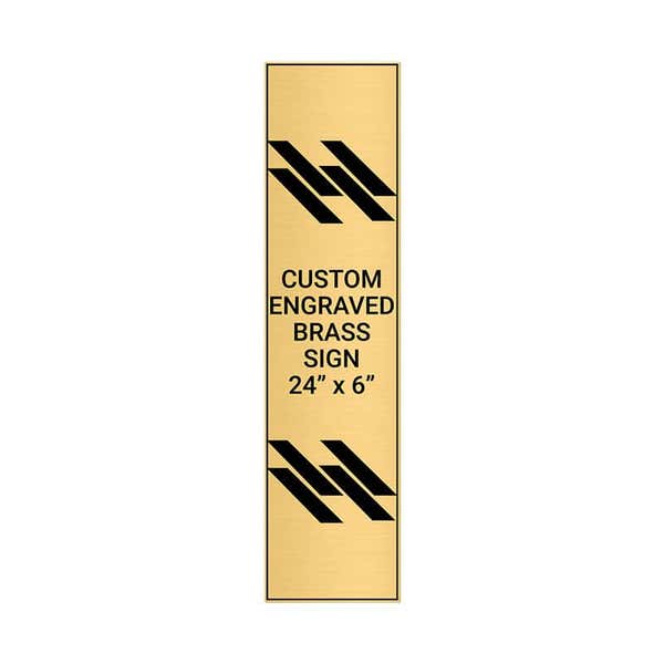 Vertical Engraved 24" x 6" Heavy Brass Signs 