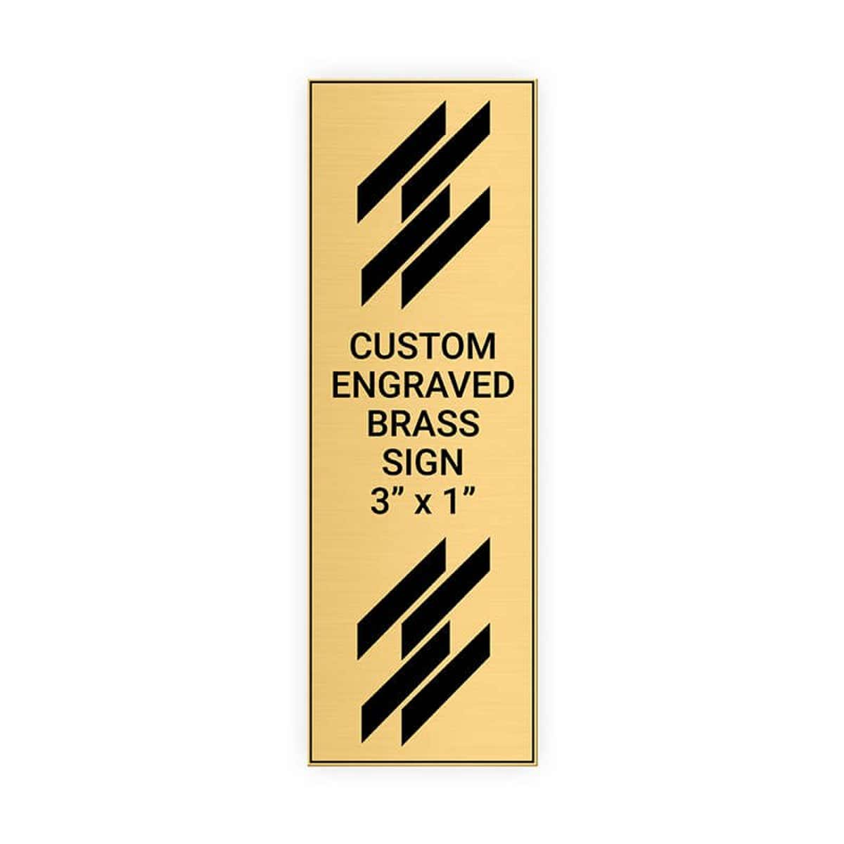 Vertical Engraved Heavy Brass Signs 3" x 1"