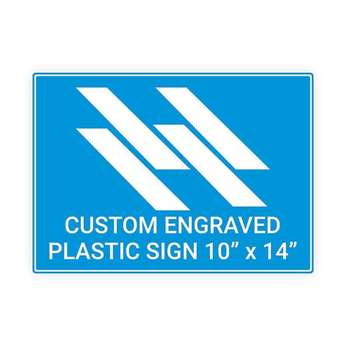 Engraved Sign Horizontal 10" x 14"