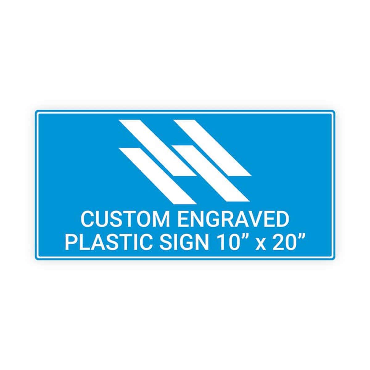Engraved Sign Horizontal 10" x 20"