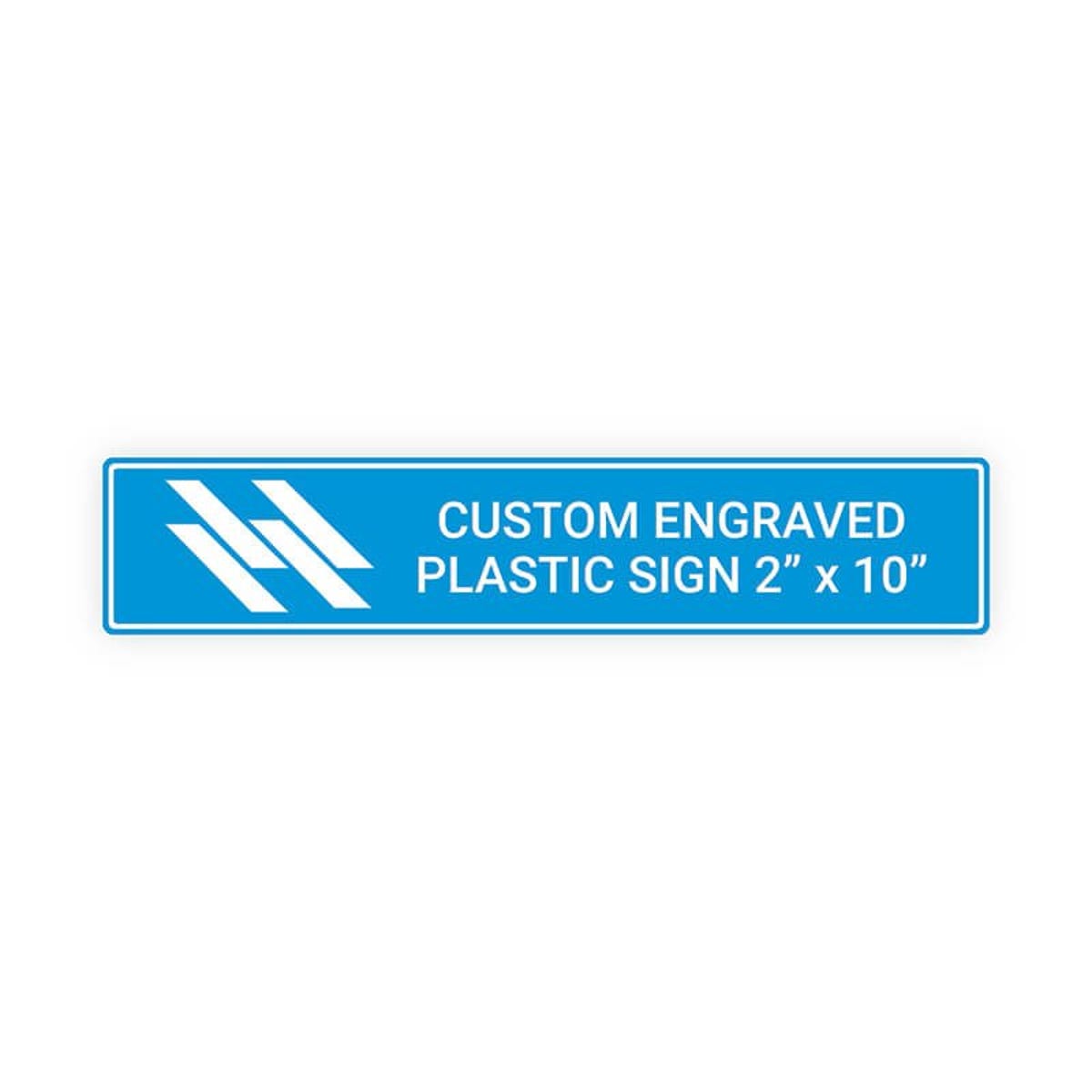 2" x 10" Custom Engraved Plastic Sign