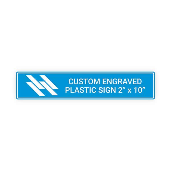2" x 10" Custom Engraved Plastic Sign Indoor/Outdoor Horizontal