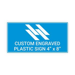 Engraved Plastic Sign Horizontal 4" x 8"