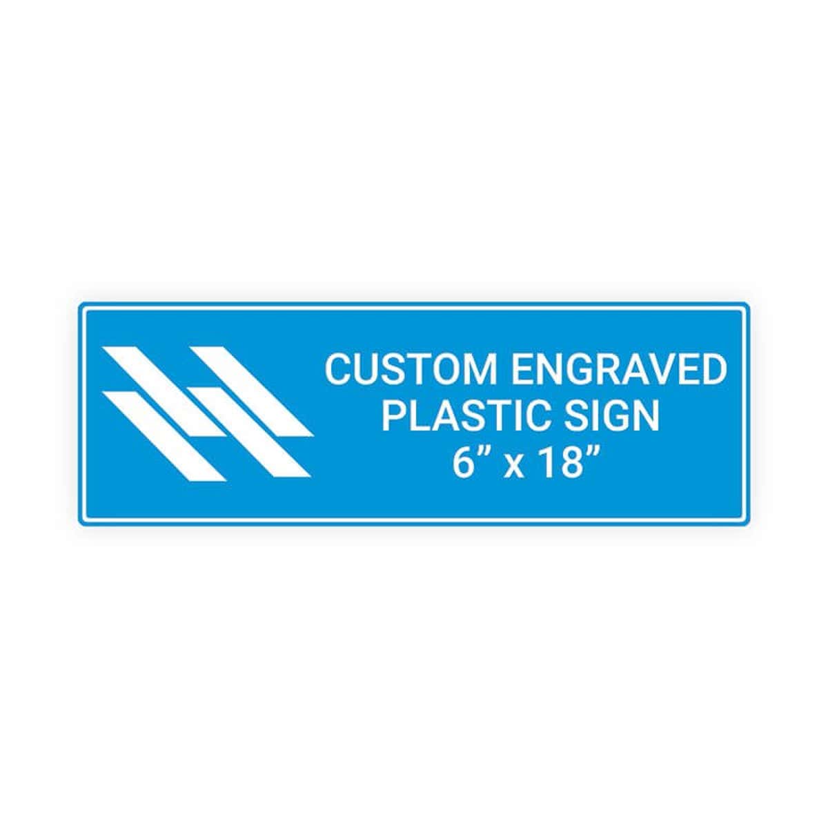 Engraved Sign Horizontal 6" x 18"