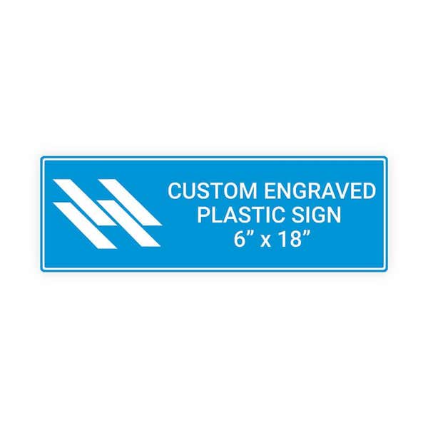 Plastic Engraved 6" x 18" Horizontal Sign