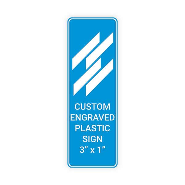 Engraved Sign Vertical 3" x 1"