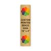 Vertical Full Color Brass Signs 16" x 4"